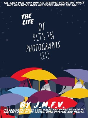 cover image of The life of pets in photographs (II)